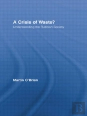 A Crisis Of Waste?