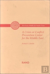 A Crisis Or Conflict Prevention Center For The Middle East