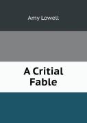 A Critial Fable
