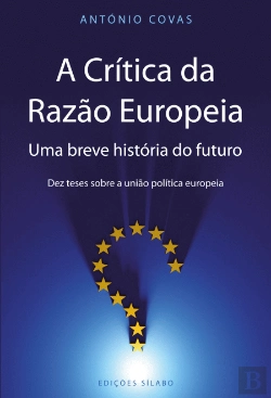 Bertrand.pt - A Crítica da Razão Europeia