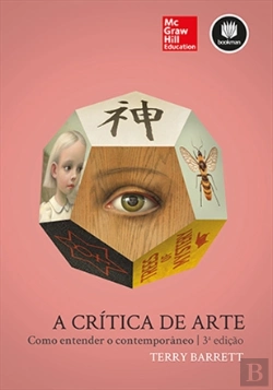 Bertrand.pt - A Crítica de Arte: Como Entender o Contemporâneo