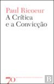 A Crítica e a Convicção
