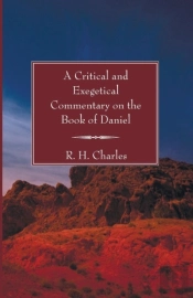 A Critical And Exegetical Commentary On The Book Of Daniel