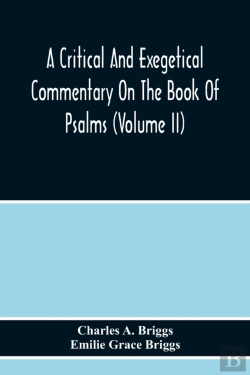 Bertrand.pt - A Critical And Exegetical Commentary On The Book Of Psalms (Volume Ii)