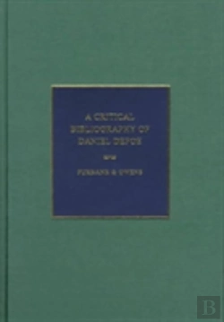 Bertrand.pt - A Critical Bibliography Of Daniel Defoe