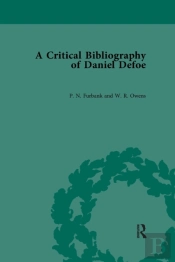 A Critical Bibliography Of Daniel Defoe