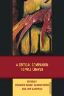 A Critical Companion To Wes Craven