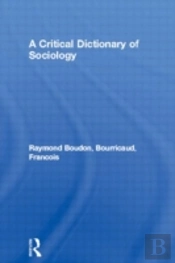 A Critical Dictionary Of Sociology