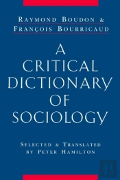 A Critical Dictionary Of Sociology