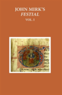 A Critical Edition Of John Mirk'S Festial, Edited From British Library Ms Cotton Claudius A.Ii