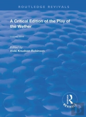 A Critical Edition Of The Play Of The Wether