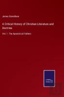 A Critical History Of Christian Literature And Doctrine