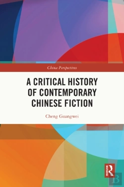 Bertrand.pt - A Critical History Of Contemporary Chinese Fiction