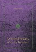 A Critical History Of The Old Testament