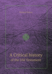 A Critical History Of The Old Testament
