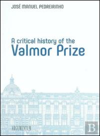 A Critical History of the Valmor Prize
