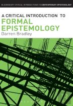 A Critical Introduction To Formal Epistemology