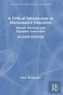 A Critical Introduction To Mathematics Education