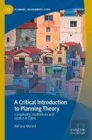 A Critical Introduction To Planning Theory