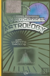 A Critical Introduction To Psychological Astrology    With Scientific Backing