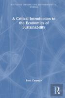 A Critical Introduction To The Economics Of Sustainability