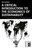 A Critical Introduction To The Economics Of Sustainability