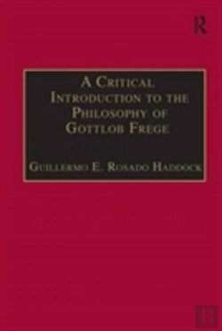 Bertrand.pt - A Critical Introduction To The Philosophy Of Gottlob Frege