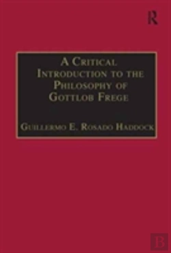 Bertrand.pt - A Critical Introduction To The Philosophy Of Gottlob Frege