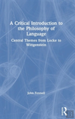 Bertrand.pt - A Critical Introduction To The Philosophy Of Language