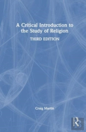 A Critical Introduction To The Study Of Religion