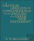 A Critical Lexicon And Concordance To The English And Greek New Testament