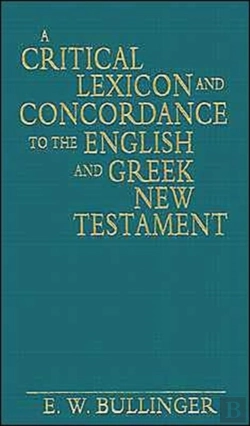 Bertrand.pt - A Critical Lexicon And Concordance To The English And Greek New Testament