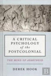 A Critical Psychology Of The Postcolonial