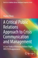 A Critical Public Relations Approach To Crisis Communication And Management