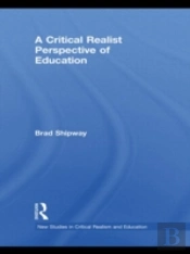 A Critical Realist Perspective Of Education