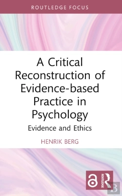 Bertrand.pt - A Critical Reconstruction Of Evidence-Based Practice In Psychology