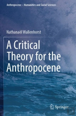Bertrand.pt - A Critical Theory For The Anthropocene