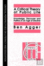 A Critical Theory Of Public Life