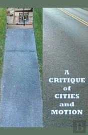 A Critique Of Cities And Motion