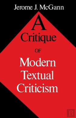 Bertrand.pt - A Critique Of Modern Textual Criticism, Foreword By David C Greetham