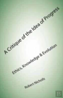 Bertrand.pt - A Critique Of The Idea Of Progress