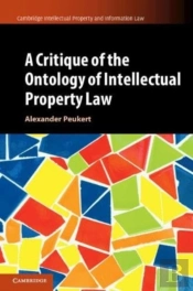A Critique Of The Ontology Of Intellectual Property Law