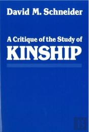 A Critique Of The Study Of Kinship