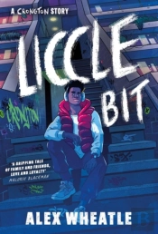 A Crongton Story: Liccle Bit