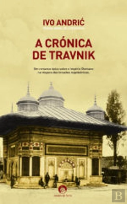 Bertrand.pt - A Crónica de Travnik