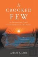 A Crooked Few