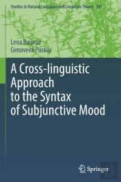 A Cross-Linguistic Approach To The Syntax Of Subjunctive Mood