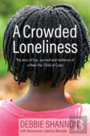 A Crowded Loneliness