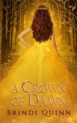 A Crown Of Dawn