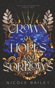 A Crown Of Hopes And Sorrows